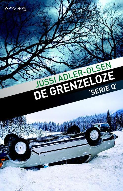 De grenzeloze / Serie Q / 6 9789044631401 Jussi Adler-Olsen, Boeken, Thrillers, Zo goed als nieuw, Verzenden