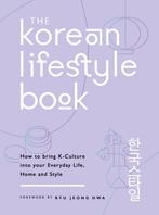 9781789292466 The Korean Lifestyle Book Michael OMara Books, Boeken, Studieboeken en Cursussen, Verzenden, Nieuw, Michael O'Mara Books