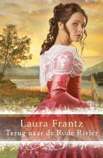Terug naar de rode rivier 9789029721707 Laura Frantz, Boeken, Verzenden, Gelezen, Laura Frantz