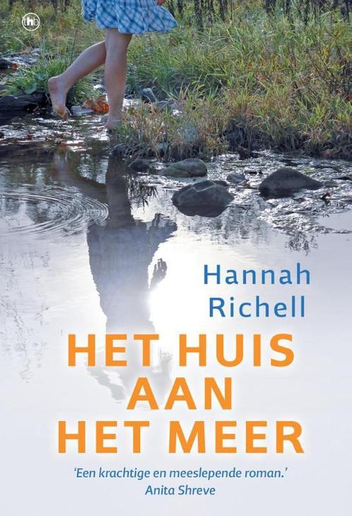 Het huis aan het meer 9789044345049 Hannah Richell, Boeken, Romans, Gelezen, Verzenden