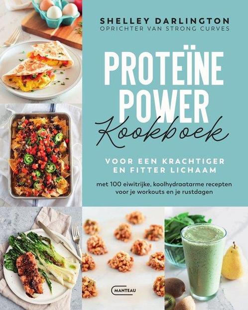 9789022341117 Proteine Power Kookboek voor een krachtiger..., Boeken, Gezondheid, Dieet en Voeding, Zo goed als nieuw, Verzenden
