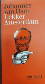 LEKKER AMSTERDAM 20042005 9789059370579 Johannes van Dam, Verzenden, Gelezen, Johannes van Dam