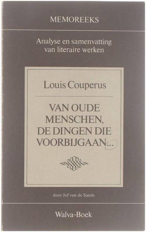 Louis Couperus, Van oude menschen, de dingen die, Boeken, Schoolboeken, Gelezen, Verzenden