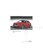 2013 AUDI A1 INSTRUCTIEBOEKJE DUITS, Auto diversen, Handleidingen en Instructieboekjes