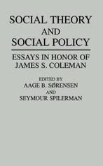 Social Theory and Social Policy 9780275942359, Verzenden, Gelezen, Seymour Spilerman