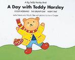 A Day with Teddy Horsley: Morning, The Grumpy Day and, Gelezen, Verzenden, Revd Canon Leslie J. Francis, Nicola M. Slee, Bible Society