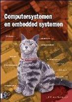 Computersystemen en embedded systemen druk 1 9789039521328, Zo goed als nieuw