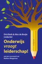 Onderwijs vraagt leiderschap 9789055948871, Boeken, Verzenden, Zo goed als nieuw