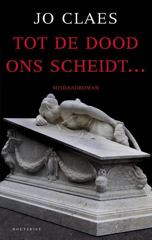 Tot de dood ons scheidt ... / Thomas Berg / 5 9789089242112, Boeken, Thrillers, Gelezen, Verzenden