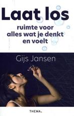Laat los 9789462722415 Gijs Jansen, Boeken, Verzenden, Zo goed als nieuw, Gijs Jansen