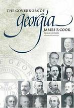 The Governors of Georgia: Third Edition 1754-2004. Cook,, Cook, James, Zo goed als nieuw, Verzenden