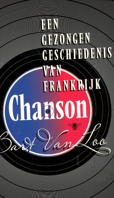 Chanson 9789085423010, Boeken, Wetenschap, Zo goed als nieuw, Verzenden