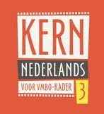 KERN Nederlands leerboek 3 vmbo-kader 9789492862020, Boeken, Verzenden, Gelezen, Boom voortgezet onderwijs