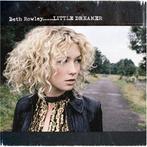 cd - Beth Rowley - Little Dreamer, Zo goed als nieuw, Verzenden