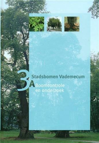 3A Stadsbomen Vademecum | 9789074481175, Boeken, Studieboeken en Cursussen, Verzenden
