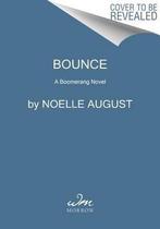 Bounce 9780062331106 Noelle August, Gelezen, Noelle August, Verzenden