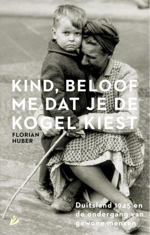 Kind, beloof me dat je de kogel kiest 9789048829439, Boeken, Geschiedenis | Wereld, Gelezen, Verzenden