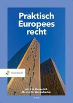 Praktisch Europees Recht, 9789001593216, Boeken, Verzenden, Zo goed als nieuw, Studieboeken