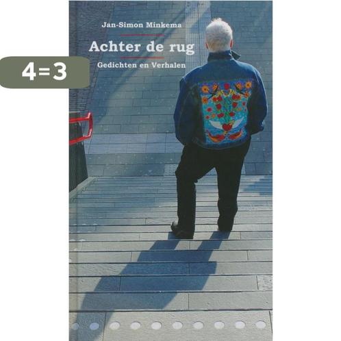 Achter de rug 9789491061455 Jan-Simon Minkema, Boeken, Literatuur, Zo goed als nieuw, Verzenden