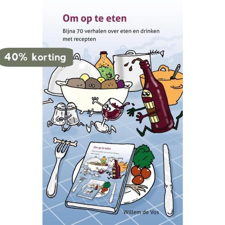 Om op te eten 9789088509575 Willem de Vos, Boeken, Kookboeken, Zo goed als nieuw, Verzenden