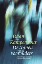 De tranen van de voorouders 9789069637853, Boeken, Gelezen, Daan van Kampenhout, Verzenden