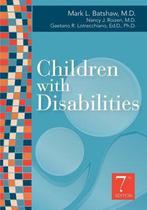 Children with Disabilities 9781598571943 Mark L Batshaw, Verzenden, Zo goed als nieuw, Mark L Batshaw
