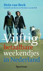 50 Betaalbare Weekendjes In Nederland 9789027444639, Boeken, Verzenden, Gelezen, H. van Beek