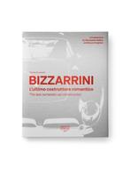 BIZZARRINI, THE LAST ROMANTIC CONSTRUCTOR (GELIMITEERD EN, Nieuw, Author