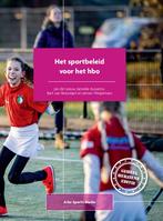 Het sportbeleid voor het hbo 9789054724728, Boeken, Schoolboeken, Zo goed als nieuw
