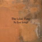lp nieuw - Lilac Time - No Sad Songs [VINYL], Zo goed als nieuw, Verzenden