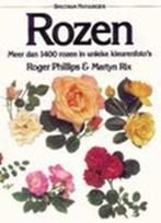 Rozen | 9789027444592 | PHILLIPS, Roger & RIX, Martyn &, Boeken, Zo goed als nieuw, PHILLIPS, Roger & RIX, Martyn & SCHNEIDER, J.