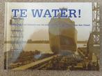 Te water 9789076217246 Adri Liedorp, Boeken, Verzenden, Gelezen, Adri Liedorp