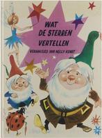 Wat sterren vertellen... 9789024002511 Kunst Nelly, Boeken, Kunst Nelly, Gelezen, Verzenden