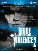 Bride of violence 2 - DVD, Verzenden, Nieuw in verpakking
