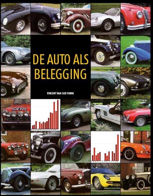 De auto als belegging 9789490758059 Vincent van der Vinne, Boeken, Wetenschap, Gelezen, Verzenden
