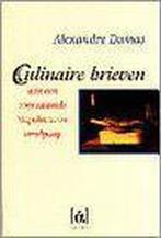 Culinaire brieven aan een zogenaamde napolitaanse smulpaap, Verzenden, Gelezen, Alexandre Dumas
