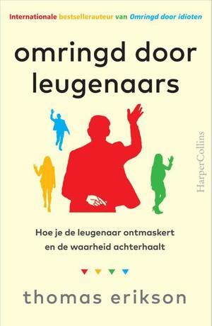 Omringd Door Leugenaars |  NIEUW | Erikson, Thomas | 9789402, Boeken, Psychologie, Nieuw, Ophalen of Verzenden