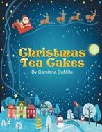 Christmas Tea Cakes.by DeMille, Carolena New   ., Zo goed als nieuw, Verzenden, DeMille, Carolena