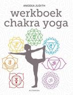 9789401302722 Werkboek chakra yoga | Tweedehands, Anodea Judith, Zo goed als nieuw, Verzenden