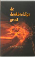 De denkbeeldige geest 9789077228241 U.G. Krishnamurti, Boeken, Verzenden, Zo goed als nieuw, U.G. Krishnamurti