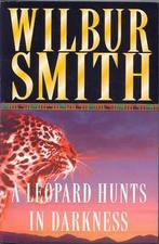 Leopard Hunts In Darkness 9780330287135 Wilbur Smith, Verzenden, Gelezen, Wilbur Smith