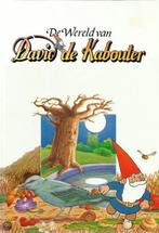 De wereld van David de Kabouter 9789051413397, Boeken, Verzenden, Gelezen