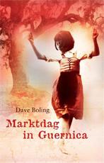 Marktdag in Guernica 9789049950859 D. Boling, Verzenden, Gelezen, D. Boling