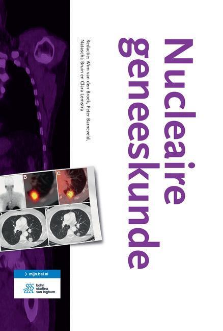 Nucleaire geneeskunde 9789036814522, Boeken, Wetenschap, Zo goed als nieuw, Verzenden