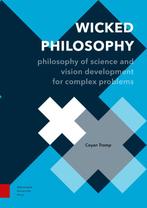 Wicked Philosophy   Philosophy of science and  9789462988774, Zo goed als nieuw