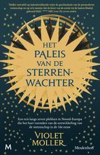 Het paleis van de sterrenwachter 9789089682796 Violet Moller, Verzenden, Zo goed als nieuw, Violet Moller