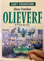 Olieverf / Gaades schilderschool 9789060175934 A. Crawshaw, Boeken, Hobby en Vrije tijd, Verzenden, Gelezen, A. Crawshaw