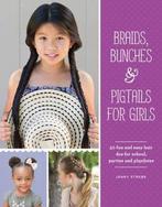 Braids, Bunches & Pigtails for Girls 9781845436414, Boeken, Verzenden, Gelezen, Jenny Strebe
