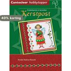 Kerstpost / Cantecleer hobbytopper 9789021338873, Verzenden, Gelezen, Anneke Radsma-Rietveld