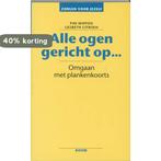 Alle ogen gericht op ... / Zorgen voor jezelf 9789053527214, Verzenden, Zo goed als nieuw, P. Wippoo